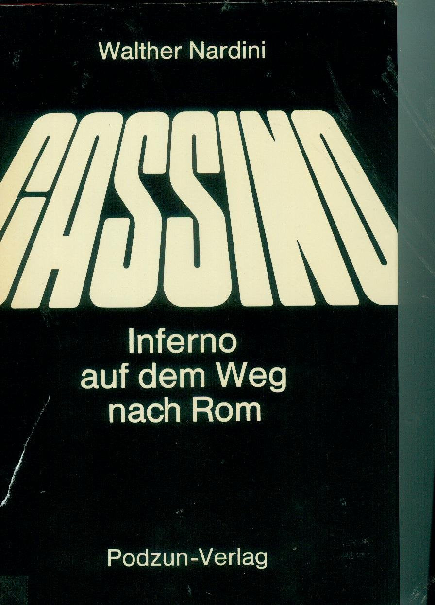 Cassino. Inferno auf dem Weg nach Rom Business & Technology