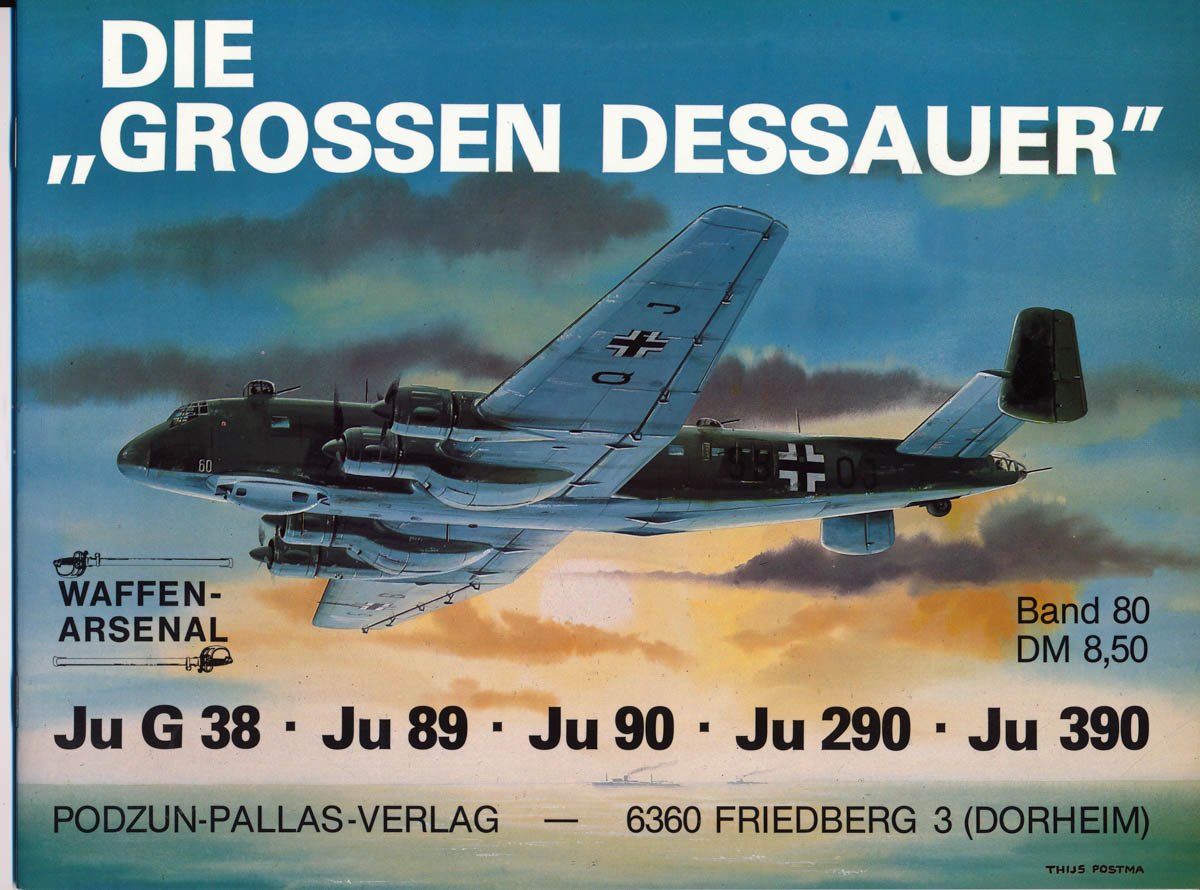 Die grossen Dessauer (Ju G 38, Ju 89, 90, 290, 390) Business & Technology