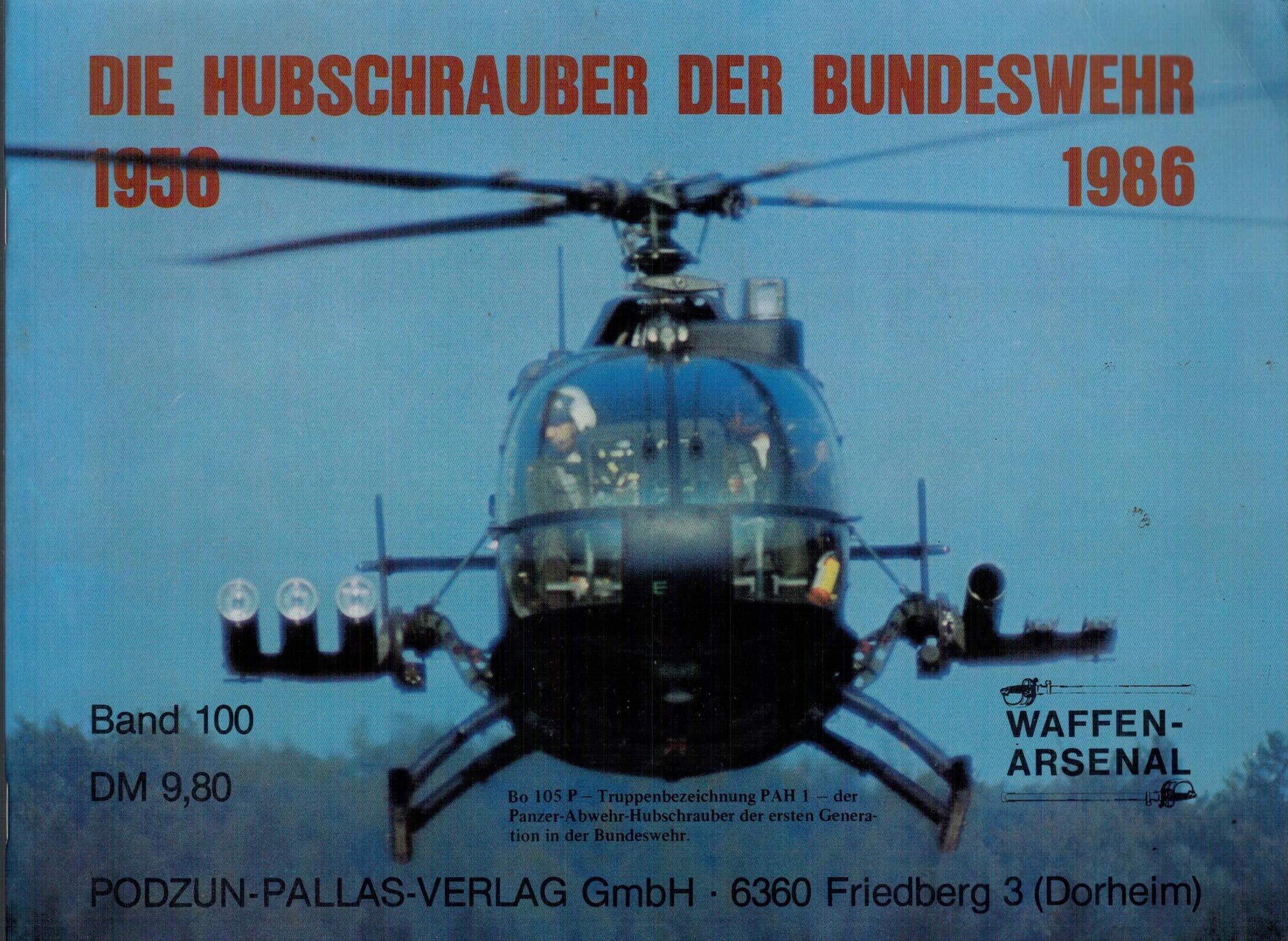 Product Image: Die Hubschrauber der Bundeswehr