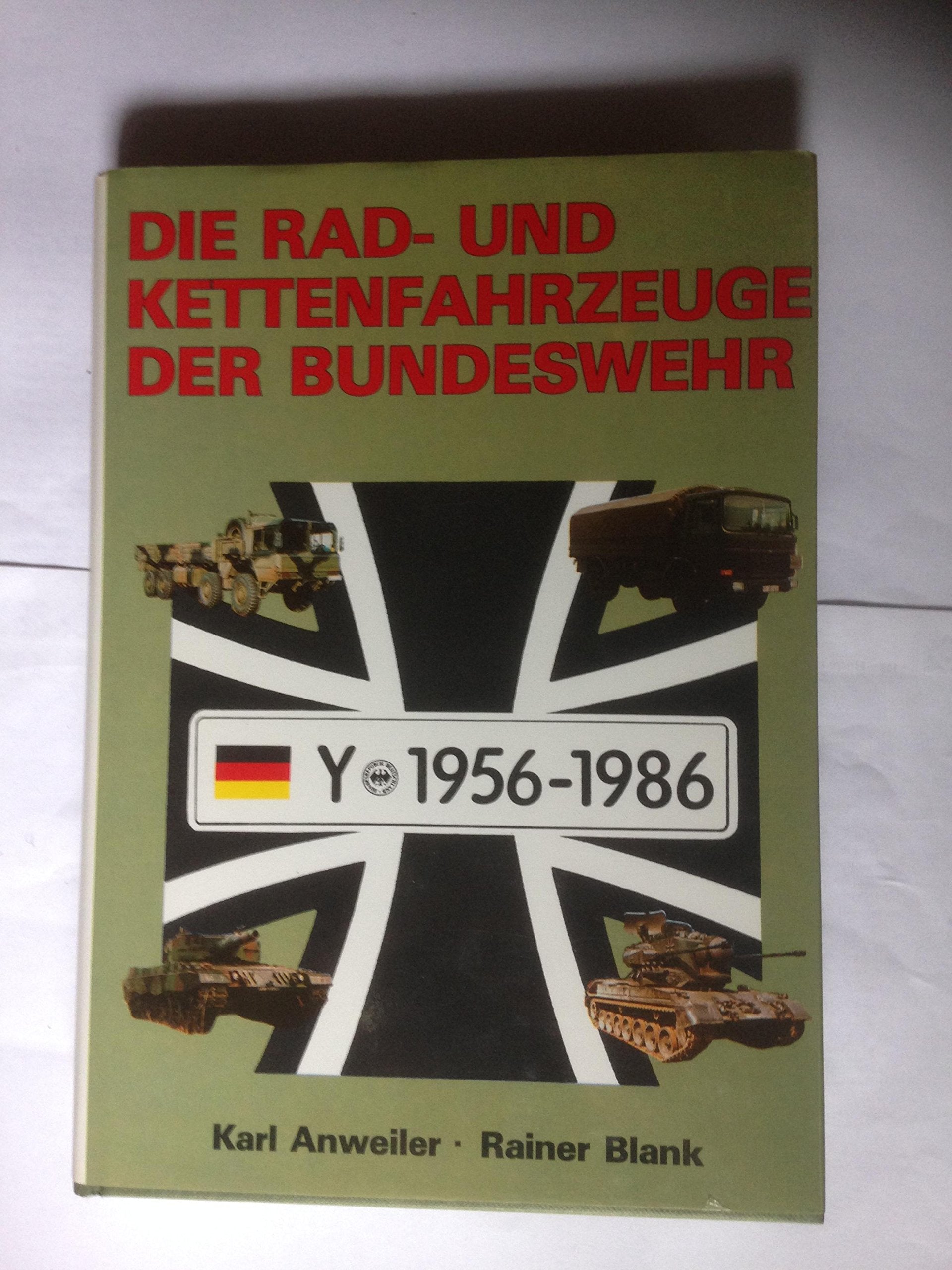 Die Rad- und Kettenfahrzeuge der Bundeswehr 1956 - 1986 Film, Art & Culture