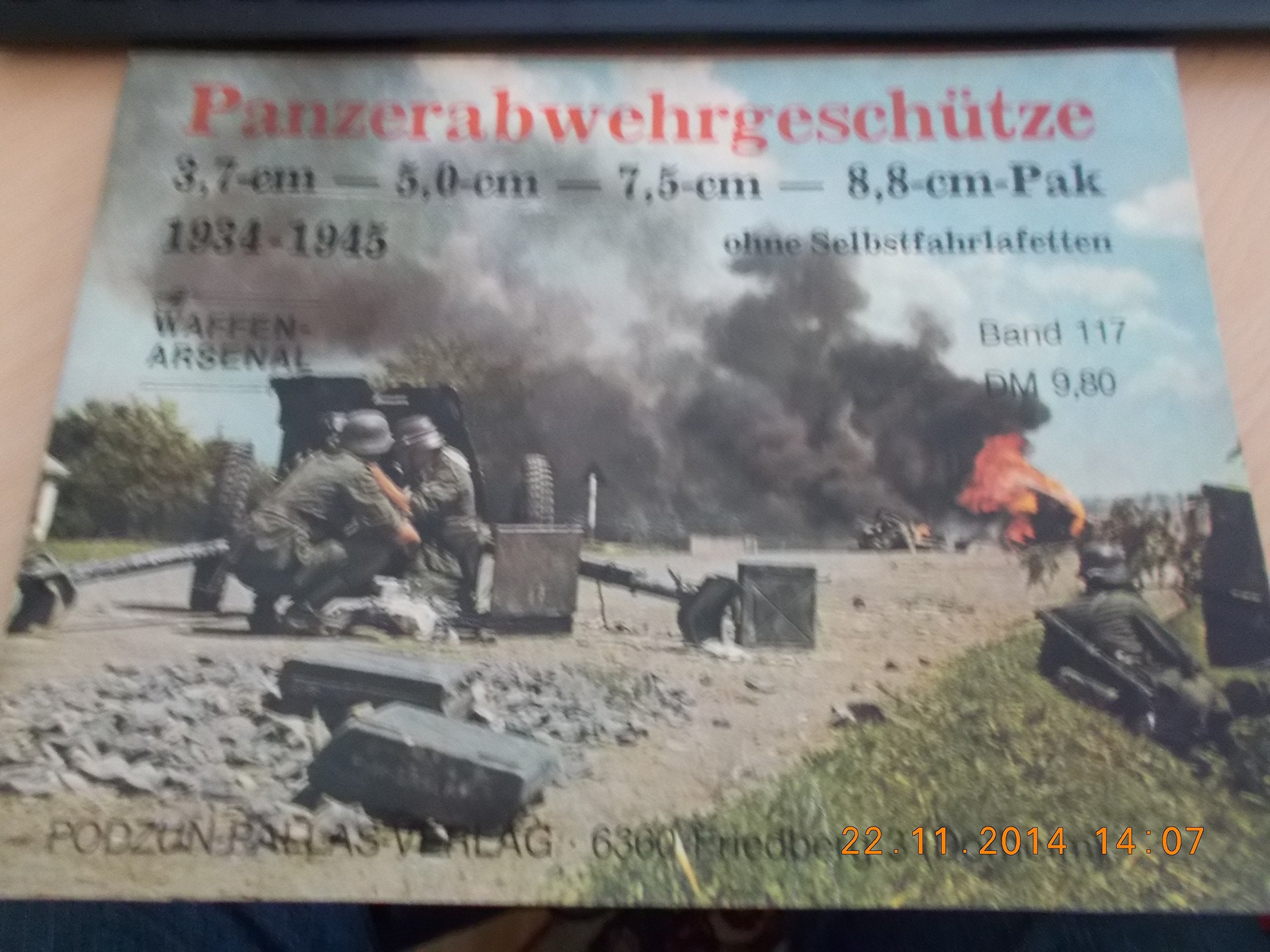 Waffen-Arsenal Band 117: Panzerabwehrgeschütze 3,7 cm - 5,0 cm - 7,5 cm - 8,8 cm-Pak ohne Selbstfahrlafetten 1934-1945 Film, Art & Culture