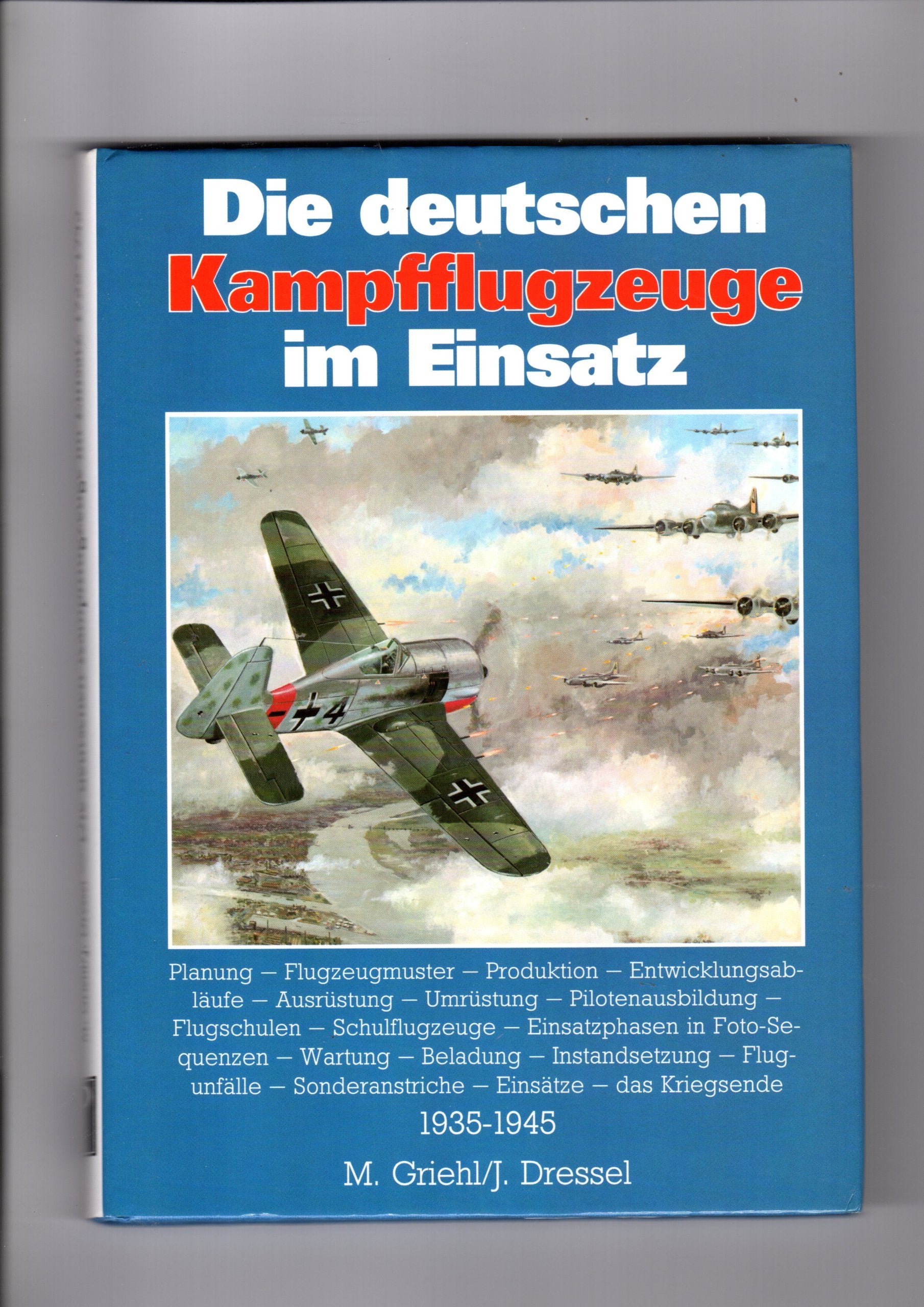 Die deutschen Kampfflugzeuge im Einsatz 1935 - 1945 Film, Art & Culture