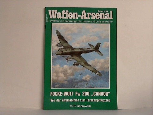 Focke-Wulf Fw 200 "Condor" - Von der Zivilmaschine zum Fernkampfflugzeug Film, Art & Culture