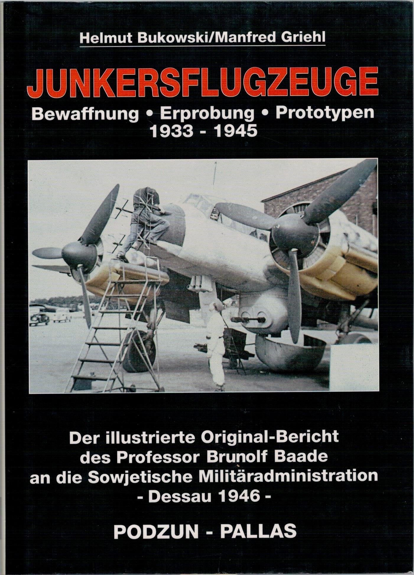 Junkersflugzeuge 1933 - 1945. Bewaffnung. Erprobung. Prototypen Film, Art & Culture