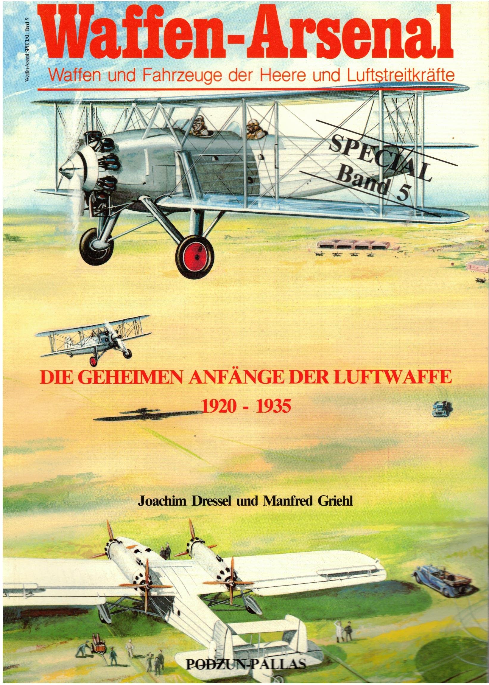 Die Geheimen Anfänge der Luftwaffe 1920-1935 Books