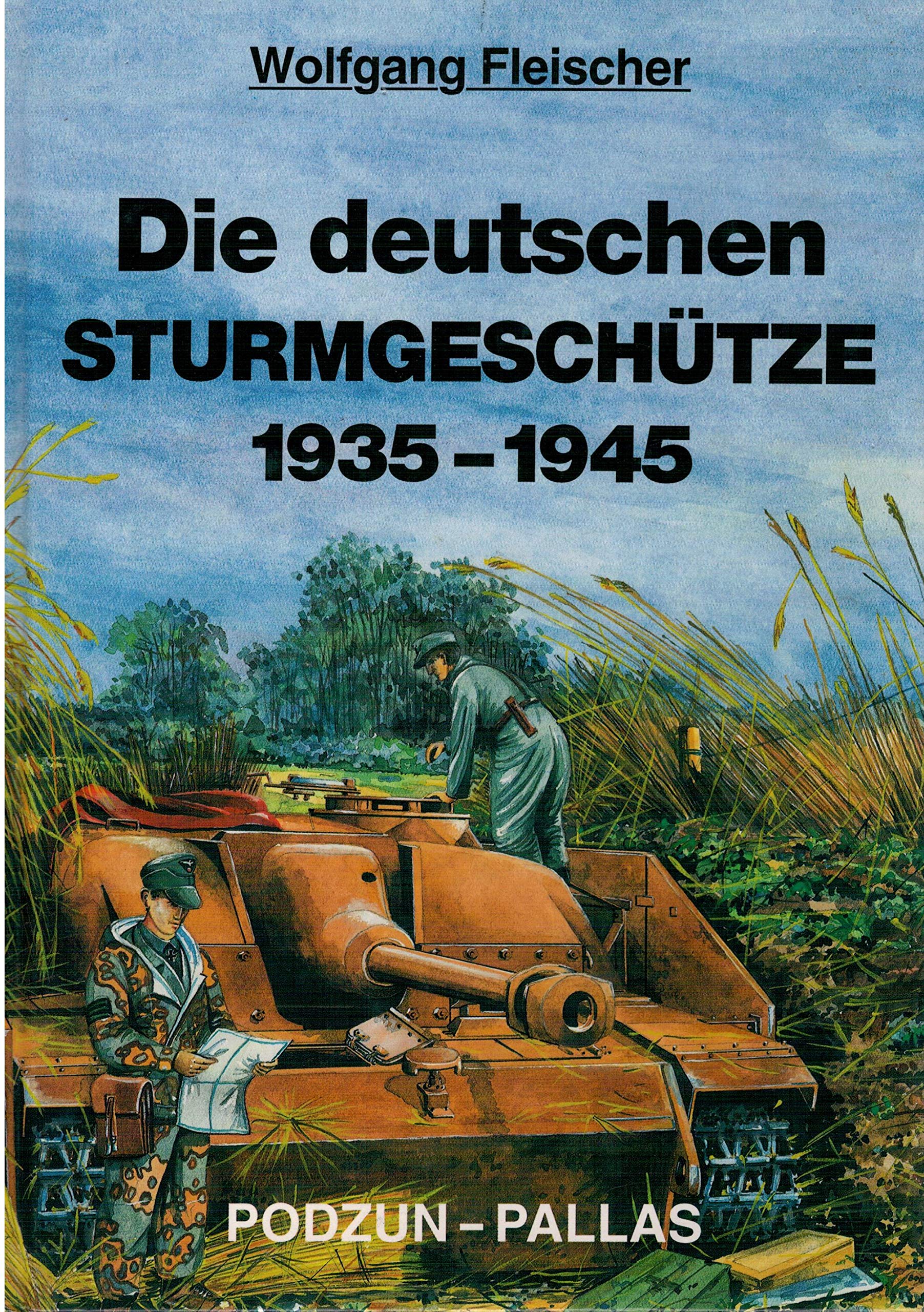 Die deutschen Sturmgeschütze 1935-1945 Business & Technology
