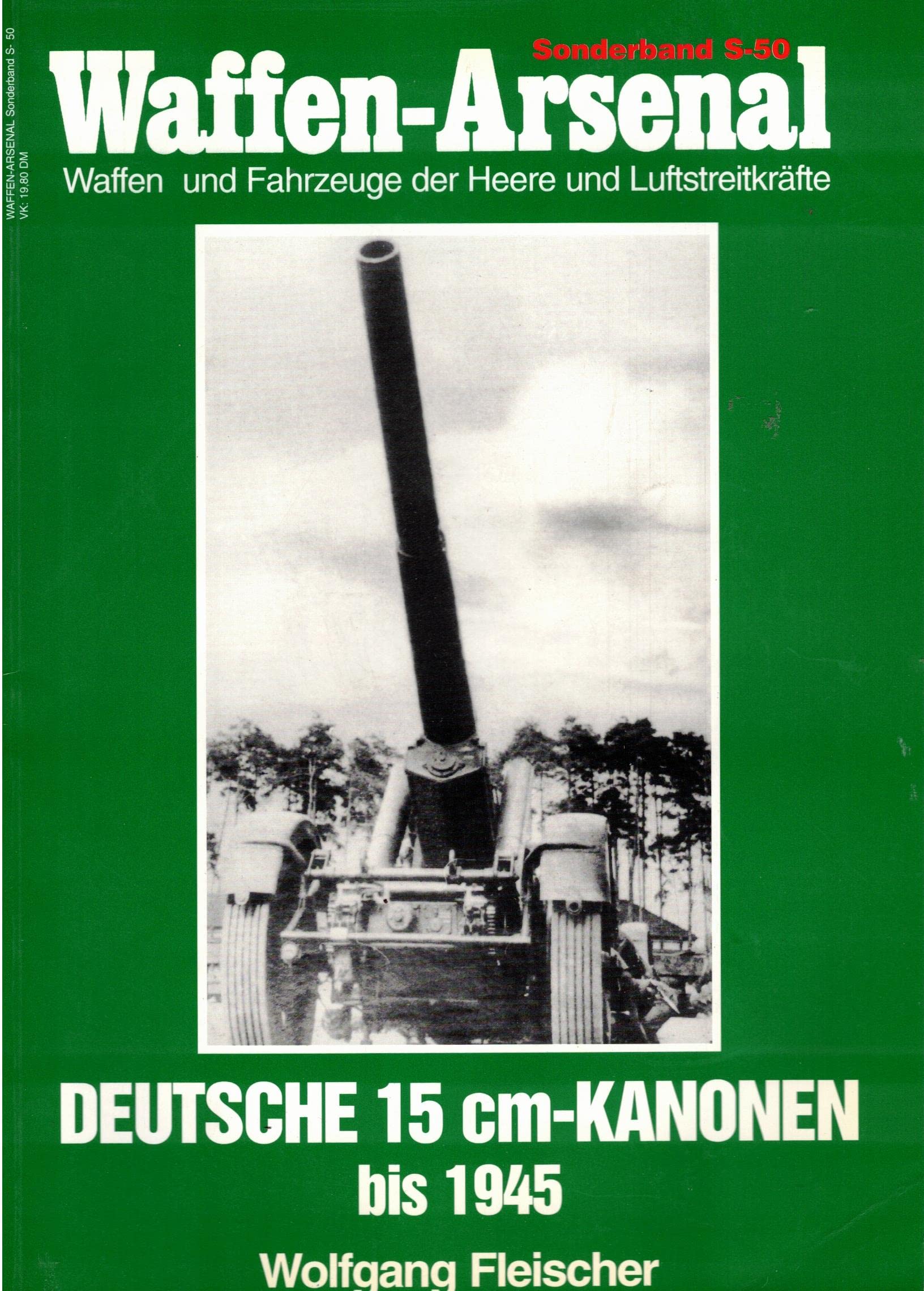 Die deutschen 15-cm-Kanonen bis 1945 book