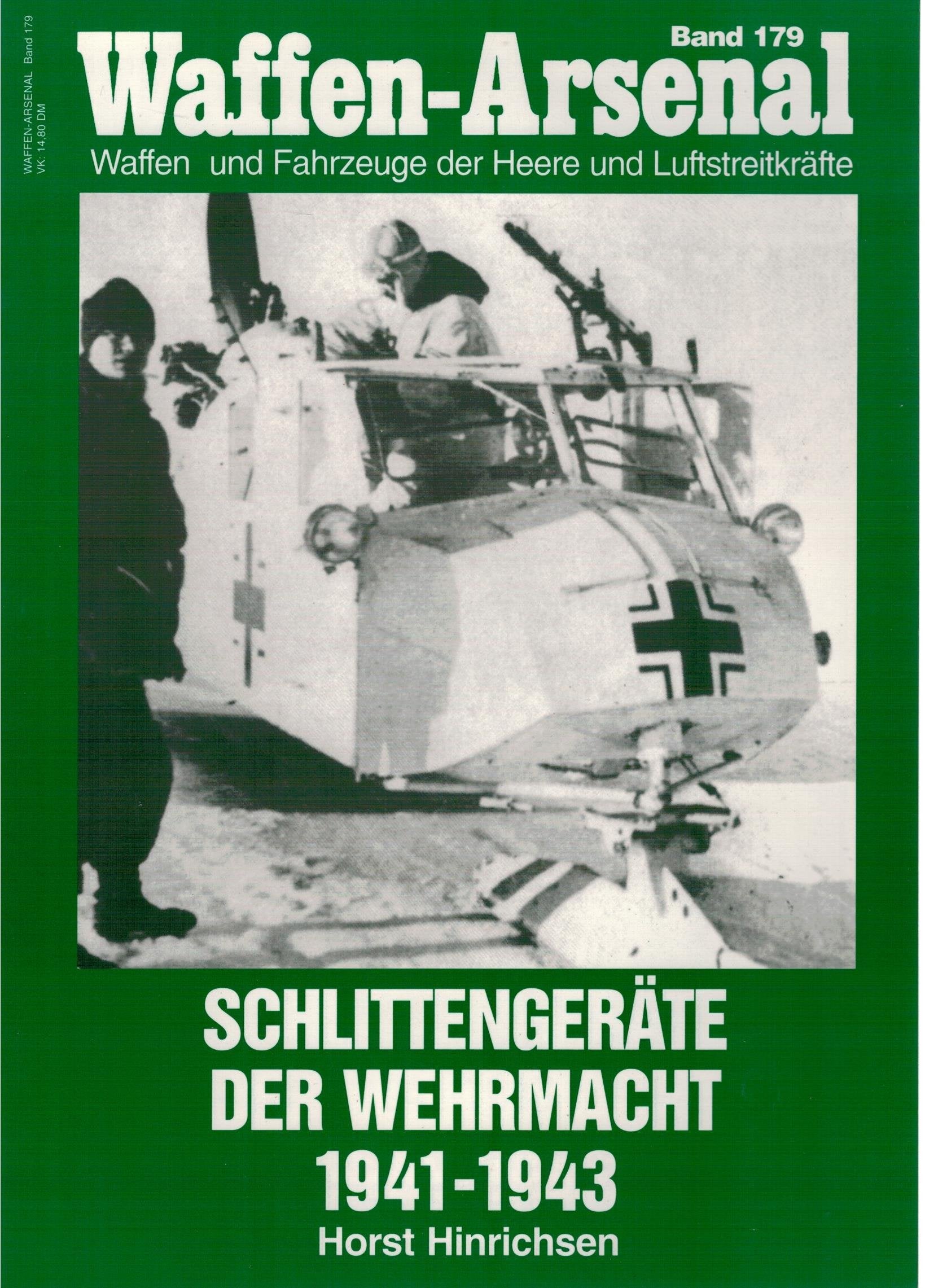 Waffen-Arsenal Band 179. Schlittengeräte der Wehrmacht 1941 - 1943 Film, Art & Culture