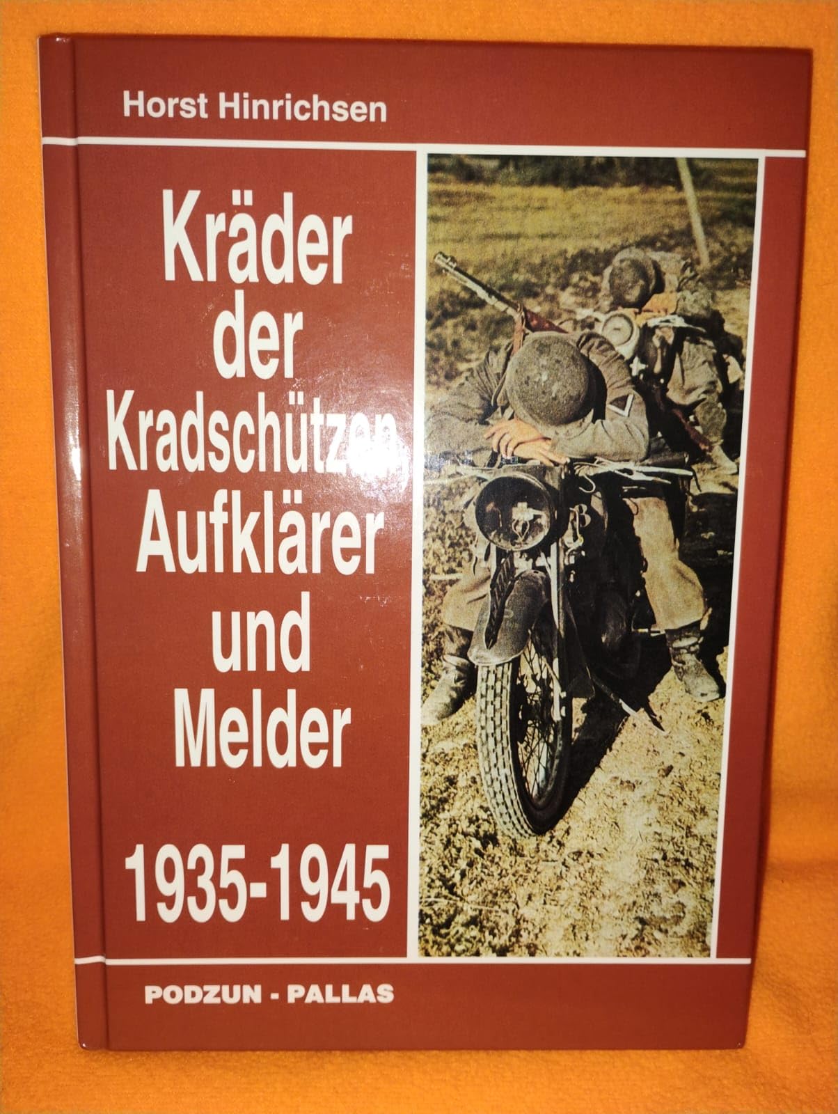 Kräder der Kradschützen, Aufklärer und Melder 1935-1945 Business & Technology
