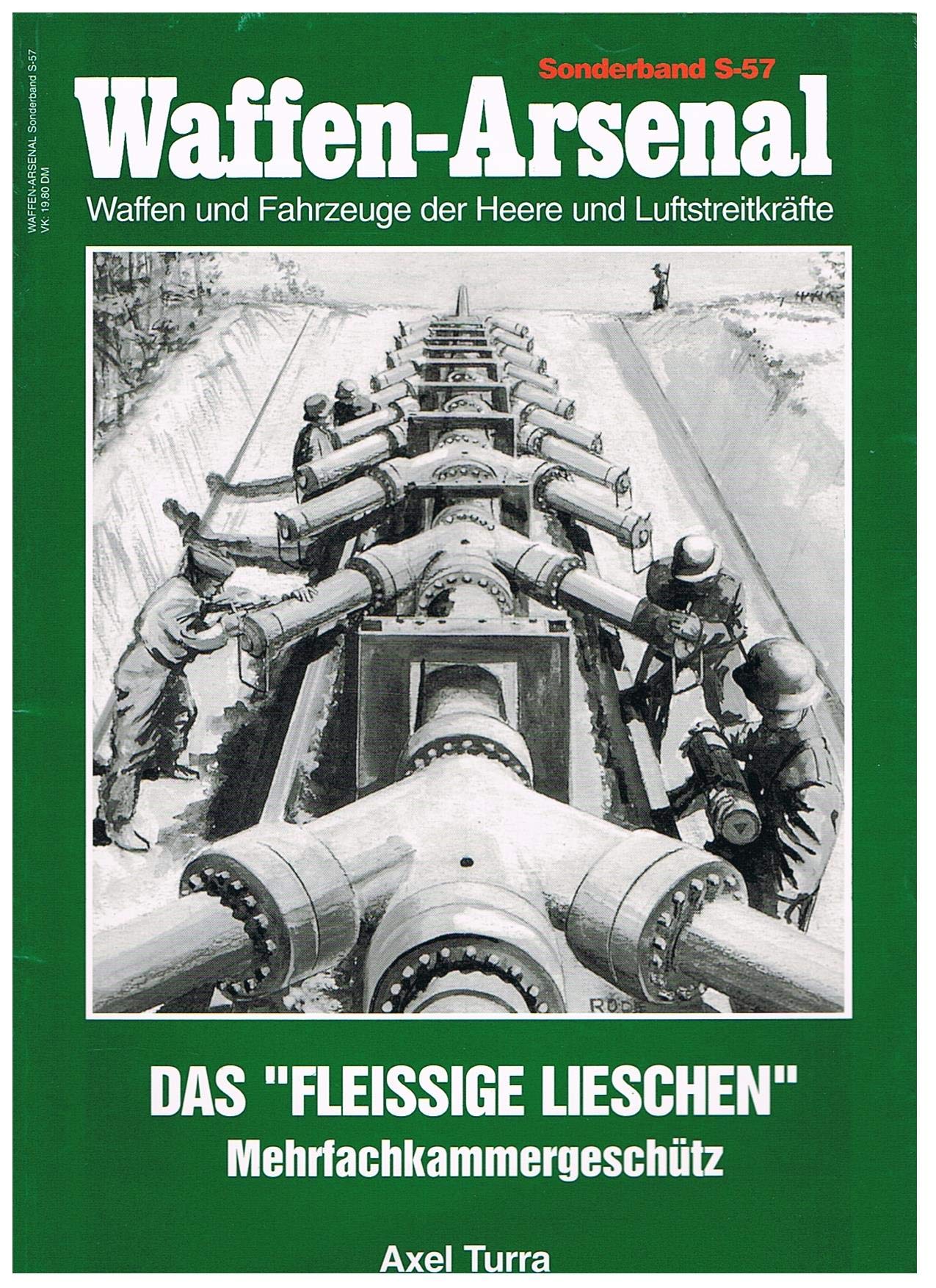 Waffen-Arsenal S57: Das 'Fleißige Lieschen' Mehrfachkammergeschütz Business & Technology