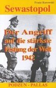 Sewastopol. Der Angriff auf die stärkste Festung der Welt 1942 Books