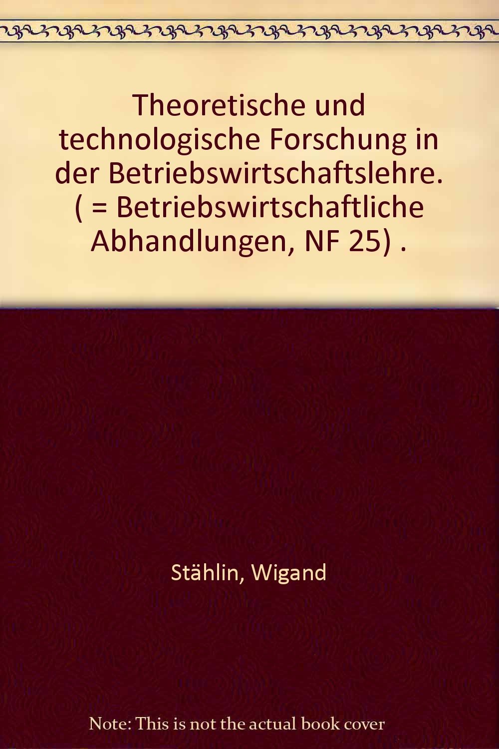 Theoretische und technologische Forschung in der Betriebswirtschaftslehre Business, Finance & Career