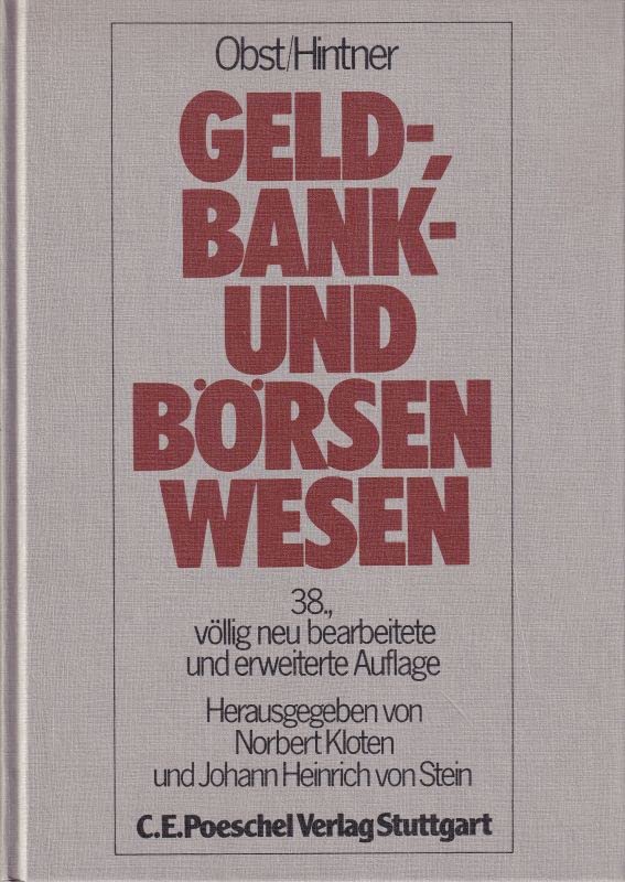 Geld-, Bank- und Börsenwesen. Ein Handbuch Business & Technology