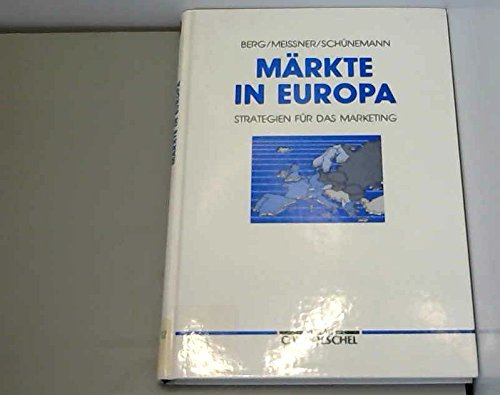 Märkte in Europa. Strategien für das Marketing Business, Finance & Career