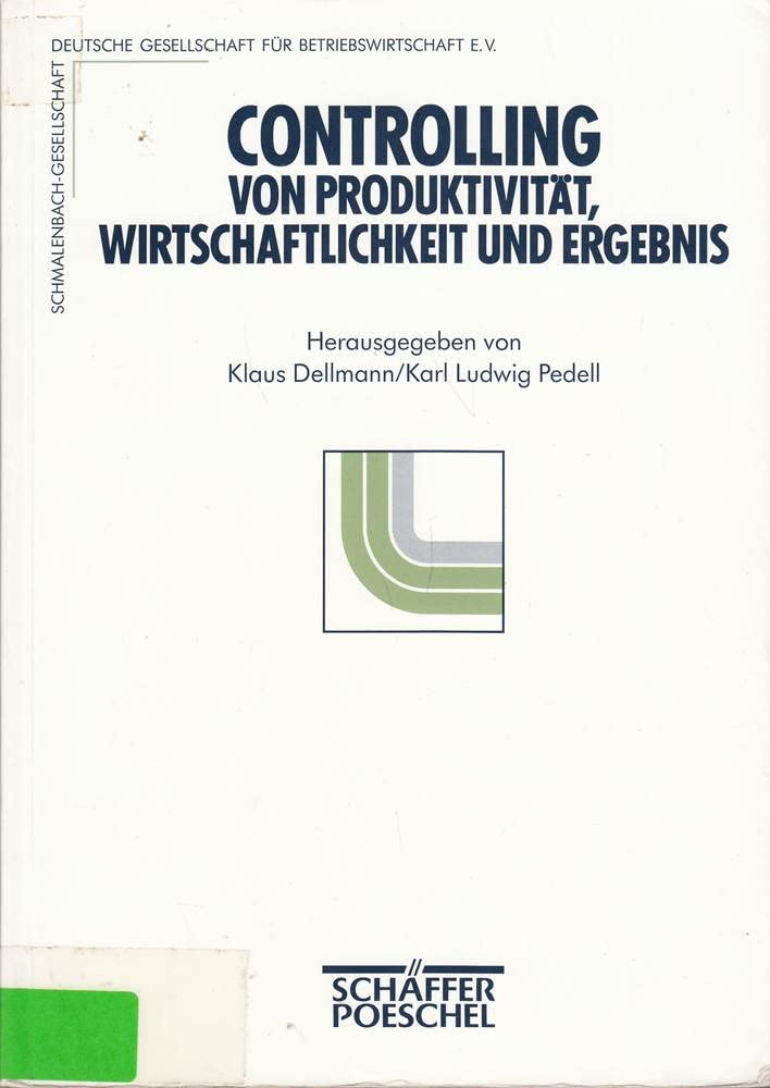 Controlling von Produktivität, Wirtschaftlichkeit und Ergebnis Business, Finance & Career