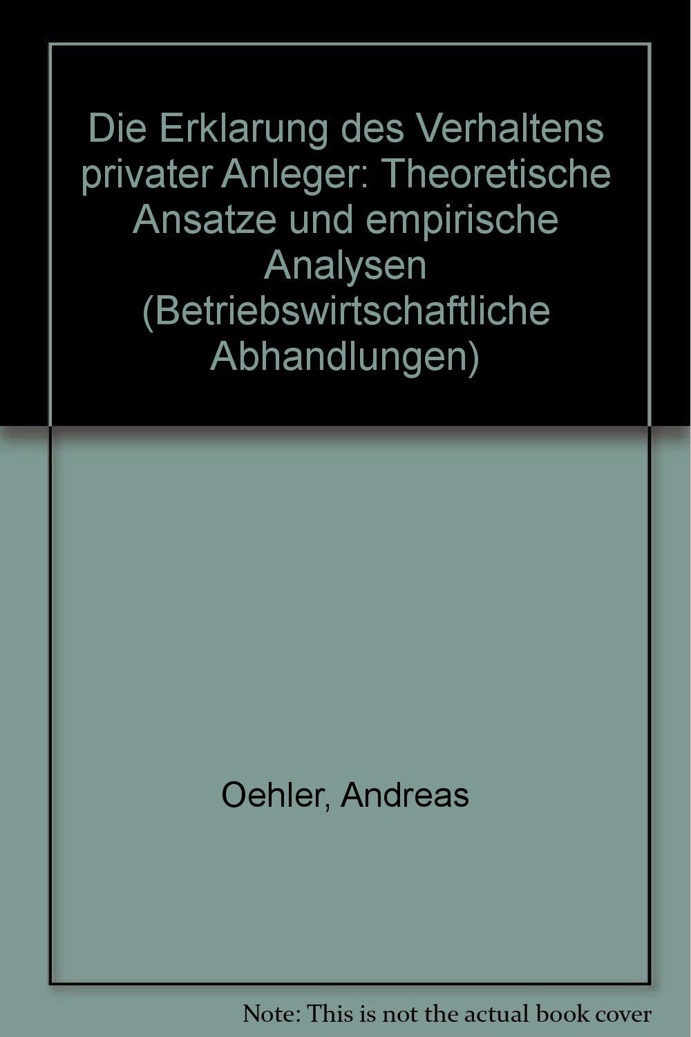 Erklärung des Verhaltens privater Anleger Business, Finance & Career