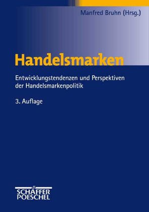 Handelsmarken im Wettbewerb (3381 137) Business, Finance & Career