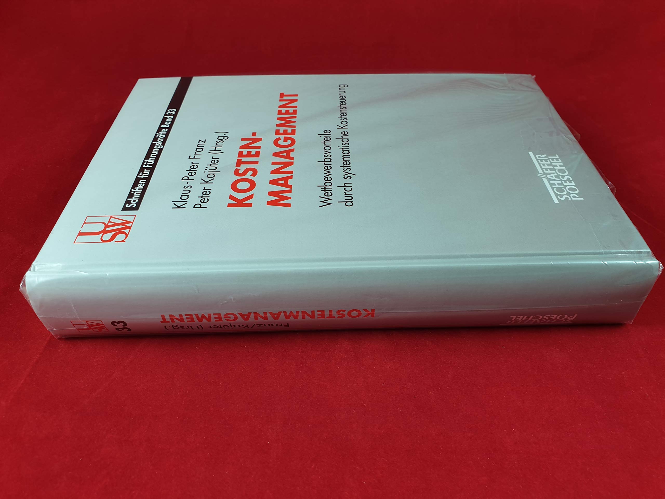 Kostenmanagement. Wettbewerbsvorteile durch systematische Kostensteuerung Business, Finance & Career