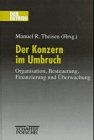 Der Konzern im Umbruch Business, Finance & Career