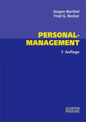 Personal- Management. Grundzüge für Konzeptionen betrieblicher Personalarbeit Business, Finance & Career