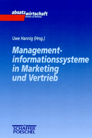 Managementinformationssysteme in Marketing und Vertrieb Business, Finance & Career