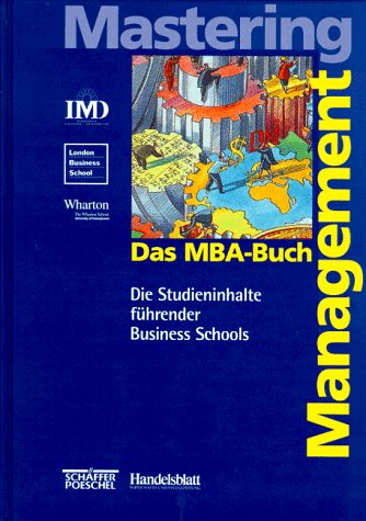 Das MBA-Buch Mastering-Management: Die Studieninhalte führender Business Schools Law
