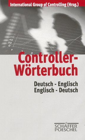 Controller- Wörterbuch. Deutsch - Englisch / Englisch - Deutsch Foreign Languages ​​& Dictionaries