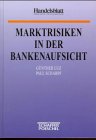 Marktrisiken in der Bankenaufsicht Law