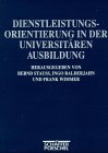 Dienstleistungsorientierung in der universitären Ausbildung Business, Finance & Career