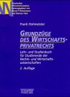 Grundzüge des Wirtschaftsprivatrechts Law