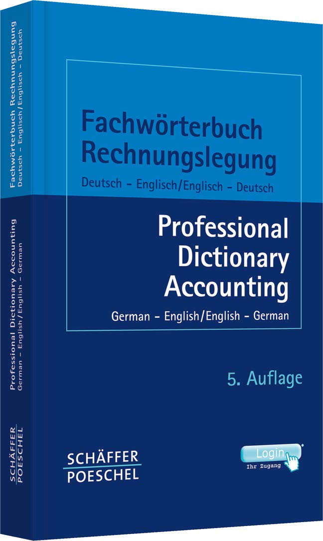 Fachwörterbuch Rechnungslegung: Deutsch – Englisch / Englisch – Deutsch Law