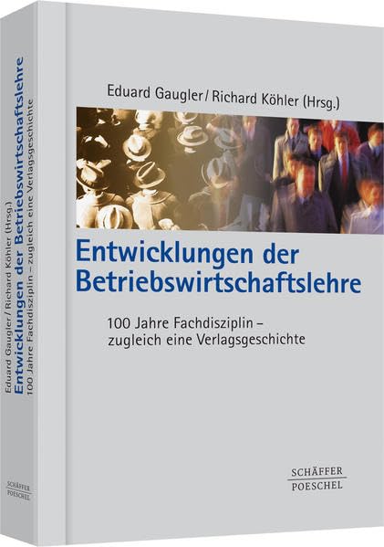 Entwicklungen der Betriebswirtschaftslehre Law