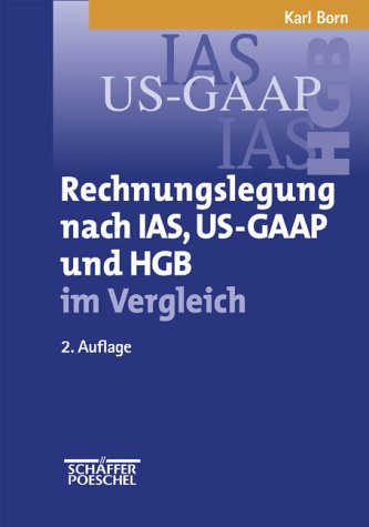 Rechnungslegung nach IAS, US-GAAP und HGB im Vergleich Law