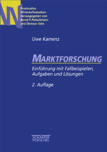 Marktforschung: Einführung mit Fallbeispielen, Aufgaben und Lösungen Law