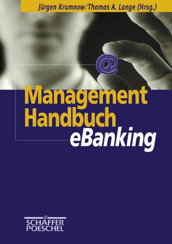 Management Handbuch eBanking: Mit Beitr. in engl. Sprache Law