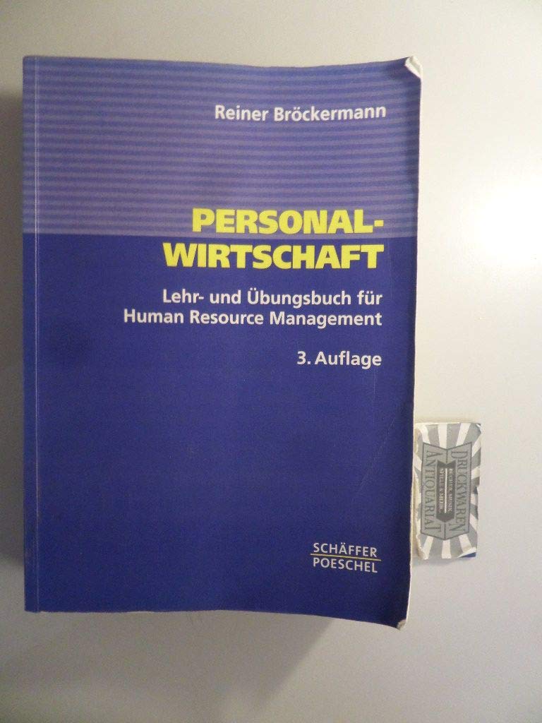 Personalwirtschaft. Lehr- und Übungsbuch für Human Resource Management Business, Finance & Career
