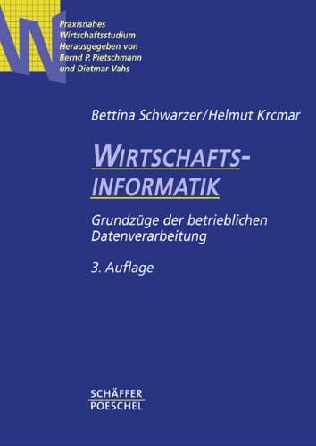 Wirtschaftsinformatik: Grundzüge der betrieblichen Datenverarbeitung Law