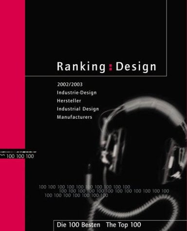Ranking: Design 2002-2003 (Ranking: Design - The Top 100 Industrial Design Manufacturers in Germany) Film, Art & Culture