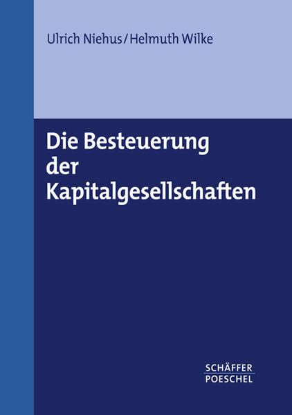 Die Besteuerung der Kapitalgesellschaften Law