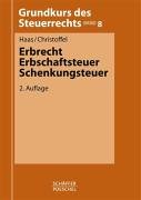 Erbrecht, Erbschaftsteuer, Schenkungsteuer Books