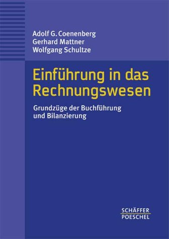 Einführung in das Rechnungswesen. Grundzüge der Buchführung und Bilanzierung Business, Finance & Career