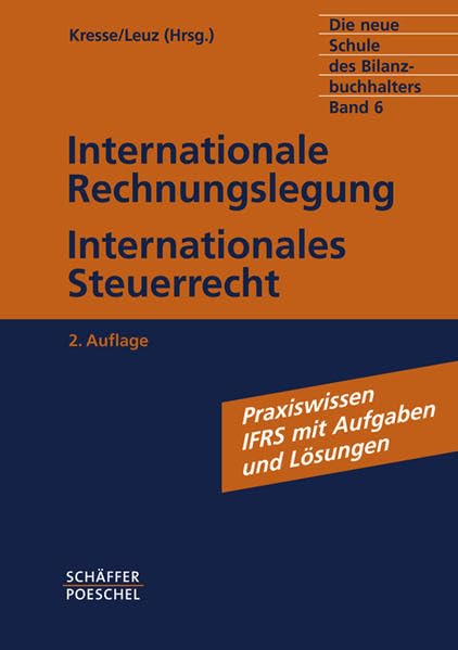 Die neue Schule des Bilanzbuchhalters - Gesamtausgabe. Praktikum des kaufmännischen Rechnungswesens mit Aufgaben und Lösungen: Die neue Schule des ... Finanzmanagement und fachbezogenem Englisch Law
