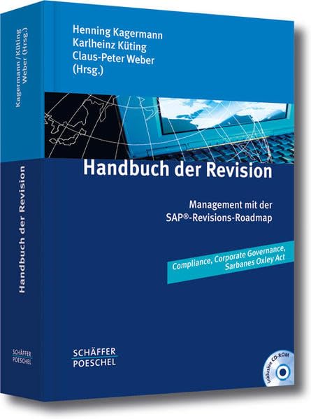 Handbuch der Revision: Management mit der SAP®-Revisions-Roadmap Law