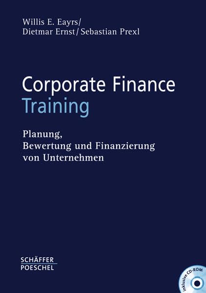 Corporate Finance Training: Planung, Bewertung und Finanzierung von Unternehmen Law