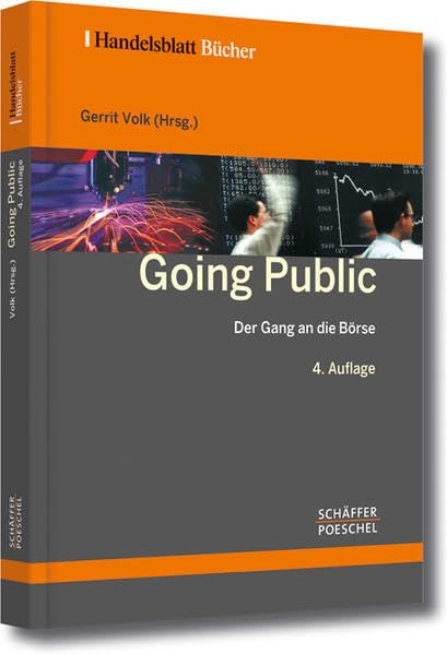 Going Public: Der Gang an die Börse (Handelsblatt-Bücher) Law