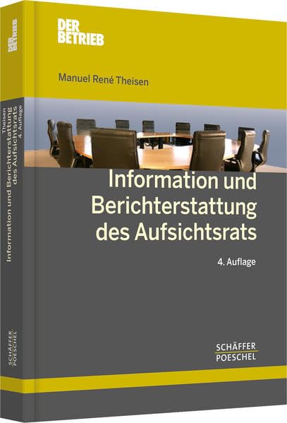 Information und Berichterstattung des Aufsichtsrats Law