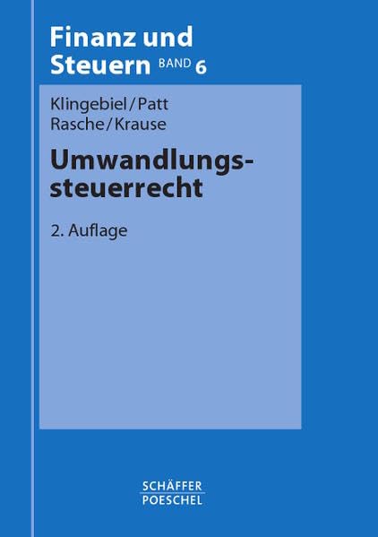 Umwandlungssteuerrecht (Finanz und Steuern - Blaue Reihe / Lehrbücher) Law