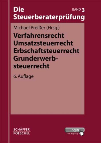Verfahrensrecht, Umsatzsteuerrecht, Erbschaftsteuerrecht, Grunderwerbsteuerrecht book