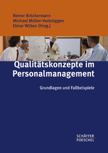 Qualitätskonzepte im Personalmanagement: Grundlagen und Fallbeispiele Law