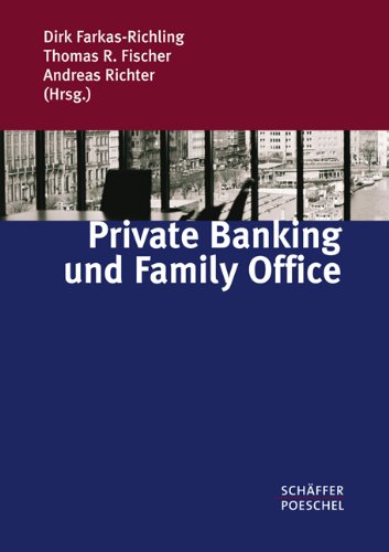 Private Banking und Family Office Law